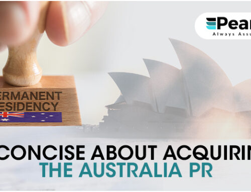 A Concise About Acquiring The Australia PR | Pearvisa